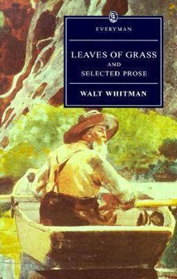 Leaves of Grass and Selected Prose