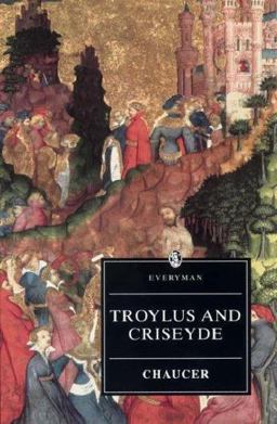 Troilus and Criseyde 2nd 9780460876100 Front Cover