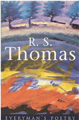 R. S. Thomas Everyman Poetry  9780460878111 Front Cover