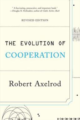 Evolution of Cooperation Revised Edition  9780465005642 Front Cover