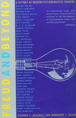 Freud and Beyond A History of Modern Psychoanalytic Thought  9780465014057 Front Cover