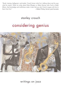Considering Genius Writings on Jazz  9780465015122 Front Cover