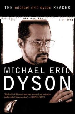 Michael Eric Dyson Reader  9780465017713 Front Cover