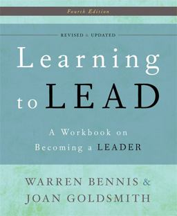 Learning to Lead A Workbook on Becoming a Leader 4th 9780465018864 Front Cover