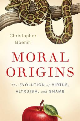 Moral Origins The Evolution of Virtue, Altruism, and Shame  9780465020485 Front Cover