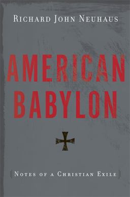 American Babylon Notes of a Christian Exile  9780465020713 Front Cover