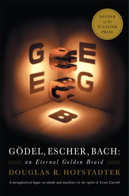 Godel, Escher, Bach An Eternal Golden Braid 20th 9780465026562 Front Cover