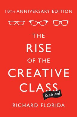 Rise of the Creative Class 2nd 9780465029938 Front Cover