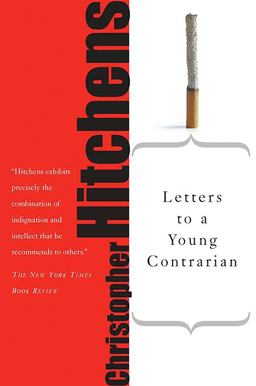 Letters to a Young Contrarian  9780465030330 Front Cover