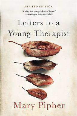 Letters to a Young Therapist  9780465039685 Front Cover