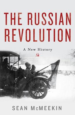 Russian Revolution A New History  9780465039906 Front Cover