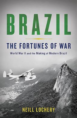 Brazil The Fortunes of War  9780465039982 Front Cover