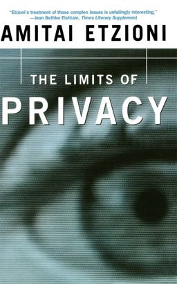 Limits of Privacy  9780465040902 Front Cover