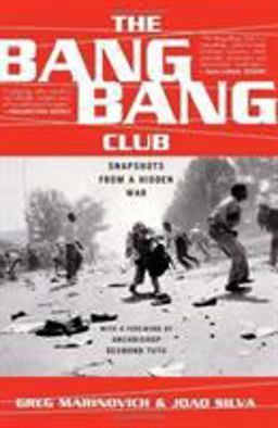 The Bang Bang Club