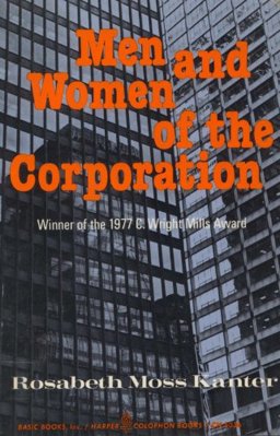 Men and Women of the Corporation  9780465044535 Front Cover