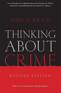 Thinking about Crime  9780465048830 Front Cover