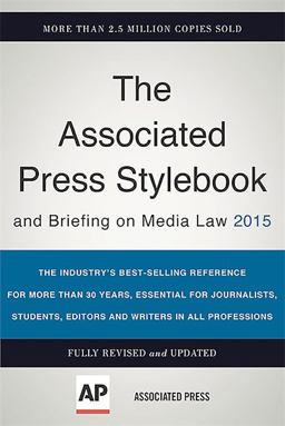 The Associated Press Stylebook 2015:  9780465062942 Front Cover