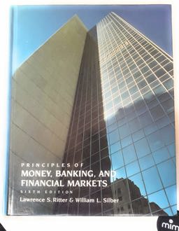 Principles of Money, Banking and Financial Markets