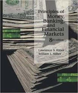 Principles of Money, Banking, and Financial Markets