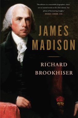 James Madison  9780465063802 Front Cover