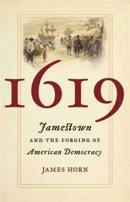 1619 Jamestown and the Forging of American Democracy  9780465064694 Front Cover