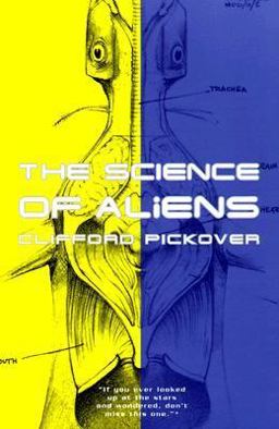 Science of Aliens  9780465073153 Front Cover