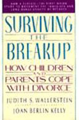 Surviving the Breakup How Children and Parents Cope with Divorce  9780465083442 Front Cover