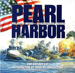 Pearl Harbor The Day of Infamy - An Illustrated History  9780465089826 Front Cover