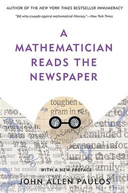 Mathematician Reads the Newspaper  9780465089994 Front Cover