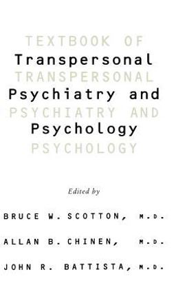 Textbook of Transpersonal Psychiatry and Psychology  9780465095308 Front Cover