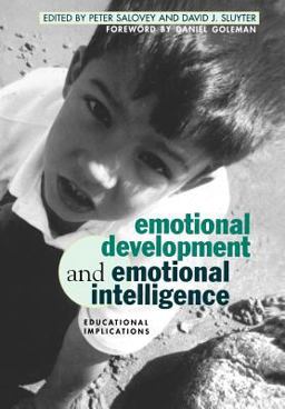 Emotional Development and Emotional Intelligence