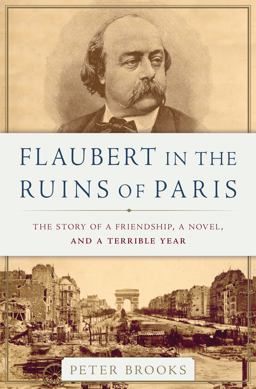 Flaubert in the Ruins of Paris Flaubert in the Ruins of Paris