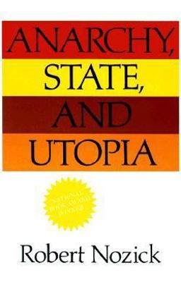 Anarchy, State, and Utopia  9780465097203 Front Cover