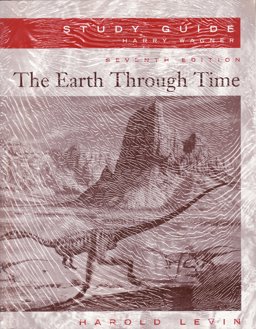 Earth Through Time Study Guide to Accompany