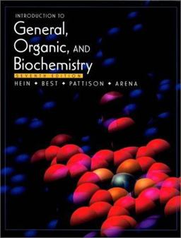 Introduction to General, Organic, and Biochemistry