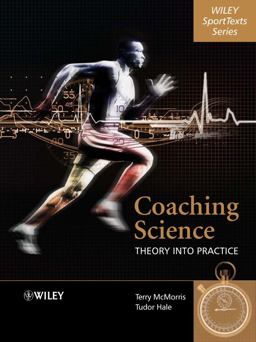 Coaching Science Theory into Practice  9780470010983 Front Cover