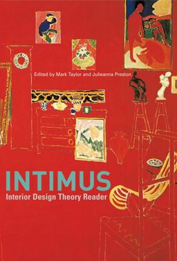 Intimus Interior Design Theory Reader  9780470015711 Front Cover
