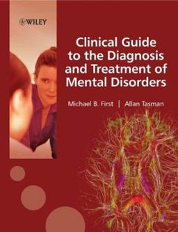 Diagnosis and Treatment of Mental Disorders
