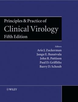 Principles and Practice of Clinical Virology Principles and Practice of Clinical Virology