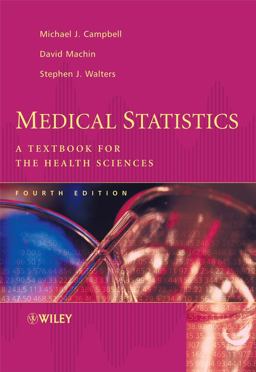 Medical Statistics A Textbook for the Health Sciences 4th 9780470025192 Front Cover