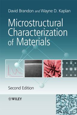 Microstructural Characterization of Materials 2nd 9780470027851 Front Cover
