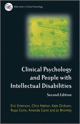 Clinical Psychology and People with Intellectual Disabilities Clinical Psychology and People with Intellectual Disabilities