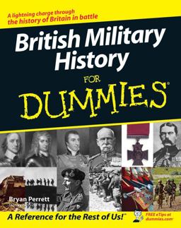 British Military History for Dummies  9780470032138 Front Cover