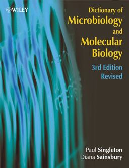 Dictionary of Microbiology and Molecular Biology 3rd 9780470035450 Front Cover