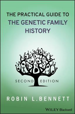 Practical Guide to the Genetic Family History 2nd 9780470040720 Front Cover