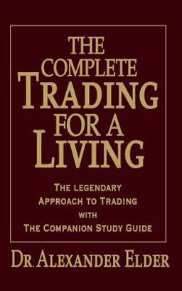 Complete Trading for a Living  9780470040942 Front Cover
