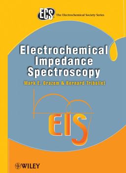 Electrochemical Impedance Spectroscopy  9780470041406 Front Cover