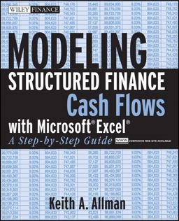 Modeling Structured Finance Cash Flows with MicrosoftÂ Excel A Step-By-Step Guide  9780470042908 Front Cover