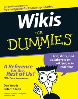 Wikis for Dummiesï¿½  9780470043998 Front Cover