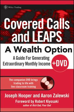 Covered Calls and LEAPS - A Wealth Option A Guide for Generating Extraordinary Monthly Income  9780470044704 Front Cover